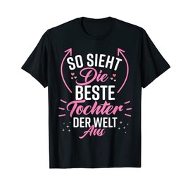 T-Shirt with German Text "Beste Tochter der Welt" [German Language], black