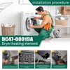 DC47-00019A Dryer Heating Element Replace 35001247, AP4045884,AH2038533,Fit for Dryer Model
