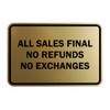 Signs ByLITA Classic Framed All Sales Final No Refunds No