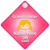 Granddaughter On Board Car Sign New Baby / Child Gift