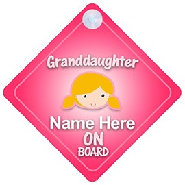 Granddaughter On Board Car Sign New Baby / Child Gift / Present