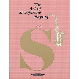 The Art of Saxophone Playing