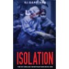 Isolation (The Dr Sinclair Investigations)