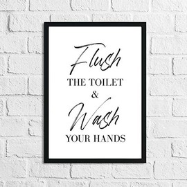 JasonCarlMorgan Winster Creations Flush The Toilet & Wash Your Hands Bathroom Wall Decor Print A4 Normal