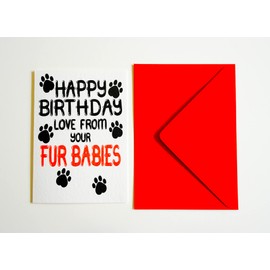 Happy Birthday Love From Your Fur Babies Card From The Pets