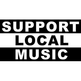 Support Local Music bands rock punk alternative garage Vintage Travel Decal Bumper Sticker Souvenir Skateboard Laptop