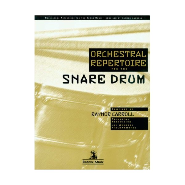 Orchestral Repertoire for the Snare Drum