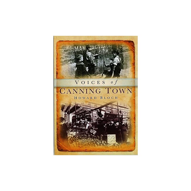 Voices of Canning Town