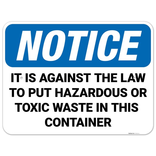 Sigo Signs, Notice It is Against The Law to Put