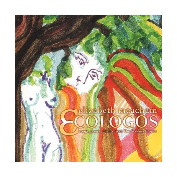 Ecologos: Songs Poems Chants from the Goddess Proj by RICHARD SHINDELL [Audio CD]