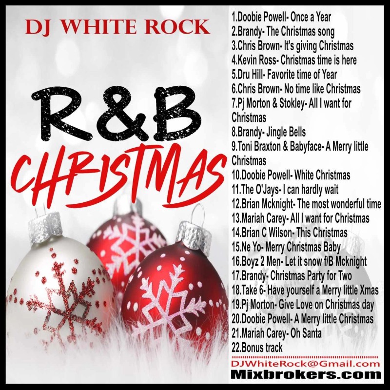 DJ White Rock R&B Christmas Pt.1