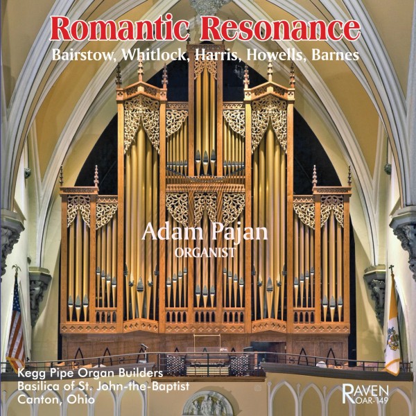 Romantic Resonance: Adam Pajan Plays Kegg 4m Pipe Organ, Basilica,