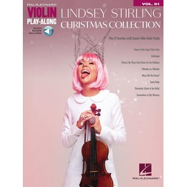 LINDSEY STIRLING - XMAS COLL (Hal-Leonard Violin Play-along, Band 81): Violin Play-Along Volume 81