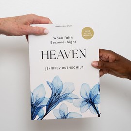 Heaven - Bible Study Book with Video Access: When Faith Becomes Sight