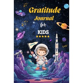 Gratitude Journal for Kids: Invest 5 Minutes daily:100 Days of Mindfulness, Teach kids Resilience and Joy in Daily life