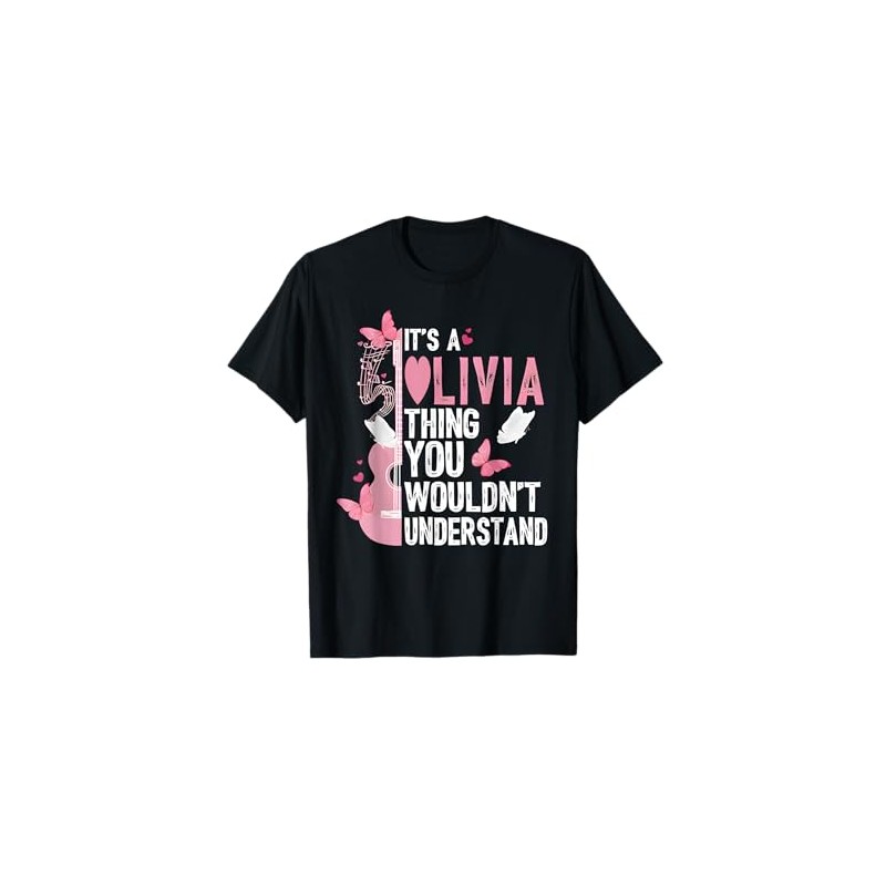 Its A Olivia Thing You Wouldn't Understand Olivi First Name