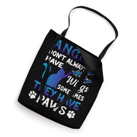 Angels Don't Always Have Wings Sometimes They Have Paws Tote Bag