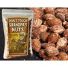 Don't Touch Grandpa's Nuts - Roasted Salted Almonds Gag Gift,