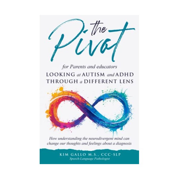 The Pivot for Parents & Educators Looking at Autism and