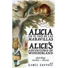 Alicia en el País de las Maravillas - Alice’s Adventures