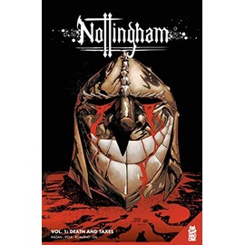 Nottingham: Death and Taxes