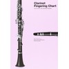 Clarinet Fingering Chart: for Eb, Bb, Eb Alto and Bass