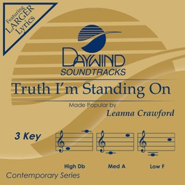 Truth I'm Standing On [Accompaniment/Performance Track]