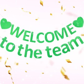 Pre-Strung Glitter Welcome to the Team Banner Welcome Banner Welcome Decorations for Office New Hire Events Corporate Onboarding & Team Building Parties (Green)