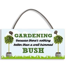 Garden Hanging Sign - Gardening - So Exciting Funny Novelty Plaque Friendship Funny - Rude - Gardening Sign #1115