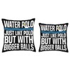 Funny Water Polo Player Goalie Clothing Men Water Polo Bigger