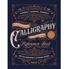 The Essential Calligraphy & Lettering Reference Book: A Comprehensive Guide