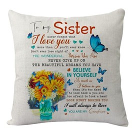 to My Sister Throw Pillow Cover Gift,Funny Sisters Pillow Cover for Women Lady Girls Birthday Christmas Wedding Graduation Back to School Sister Gift from Sister Brother BFF Cushion Cover