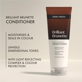 John Frieda Brilliant Brunette Colour Vibrancy Conditioner 250ml. Brunette Conditioner for Brown Hair, Colour Treated Hair and Glossy Vibrancy