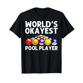 Funny Billiards Art For Men Women Billiard Lover Pool Player T-Shirt