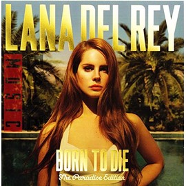 LANA DEL REY - BORN TO DIE/THE PARADISE EDITION/2CD