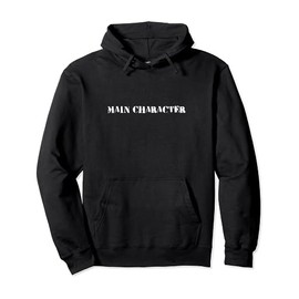 Main Character | Gaming Meme Viral Social Media Trending Pullover Hoodie