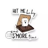 Five Acre Creations Hit Me Baby One S'More Time |