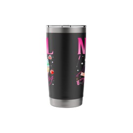 Nail Tech Quote Work Uniform Nail Polish Nail Fairy Stainless Steel Insulated Tumbler