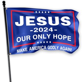 Jesus 2024 Our Only Hope Flag 3x5 Ft Make America Godly Again Jesus Christ Faith Flags Polyester Patriotic Banner for House Yard Outdoor Indoor Wall Farm Decor