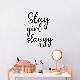 Vinyl Wall Art Decal - Slay Girl Slayyy - 16" x 12" - Trendy Fun Lovely Feminine Quote Sticker for Girls Closet Bedroom Boutique Beauty Spa Saloon Office Coffee Shop Storefront Decor (Black)