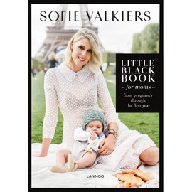 Little Black Book for Moms: From pregnancy through the first year