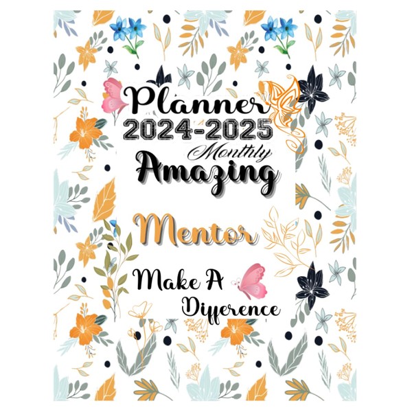 Mentor Gift: Planners for Mentor: Two Years Monthly Planner &