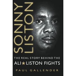 Sonny Liston - The Real Story Behind the Ali-Liston Fights