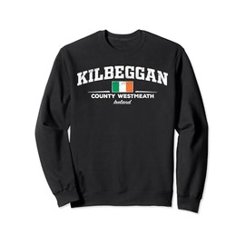 Kilbeggan Ireland Sweatshirt