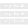 3pcs I Love You Drive Safe Decal, Car Rearview Mirror
