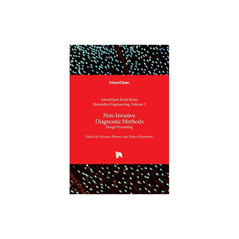 Non-Invasive Diagnostic Methods: Image Processing