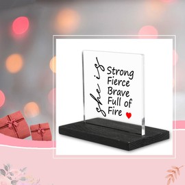 She is Strong Fierce Brave Full of Fire, Inspirational Gifts for Strong Women, Encouragement Cheer Up Gifts for Mom Girls Coworkers Sisters, Inspiration Positive Home Office Desk Sign-DX82