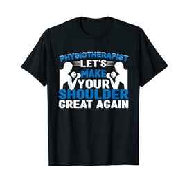 Physiotherapist Physio Physiotherapy T-Shirt