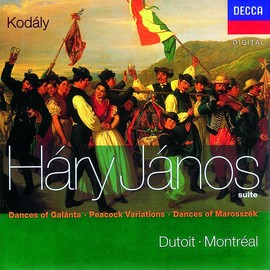 Kodaly: Dances of Marosszék / Dances of Galánta / Peacock Variations