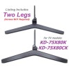 Sony New Sony KD-75X80K KD-75X80CK Stand Legs 5-022-231-11 / 5-022-232-11